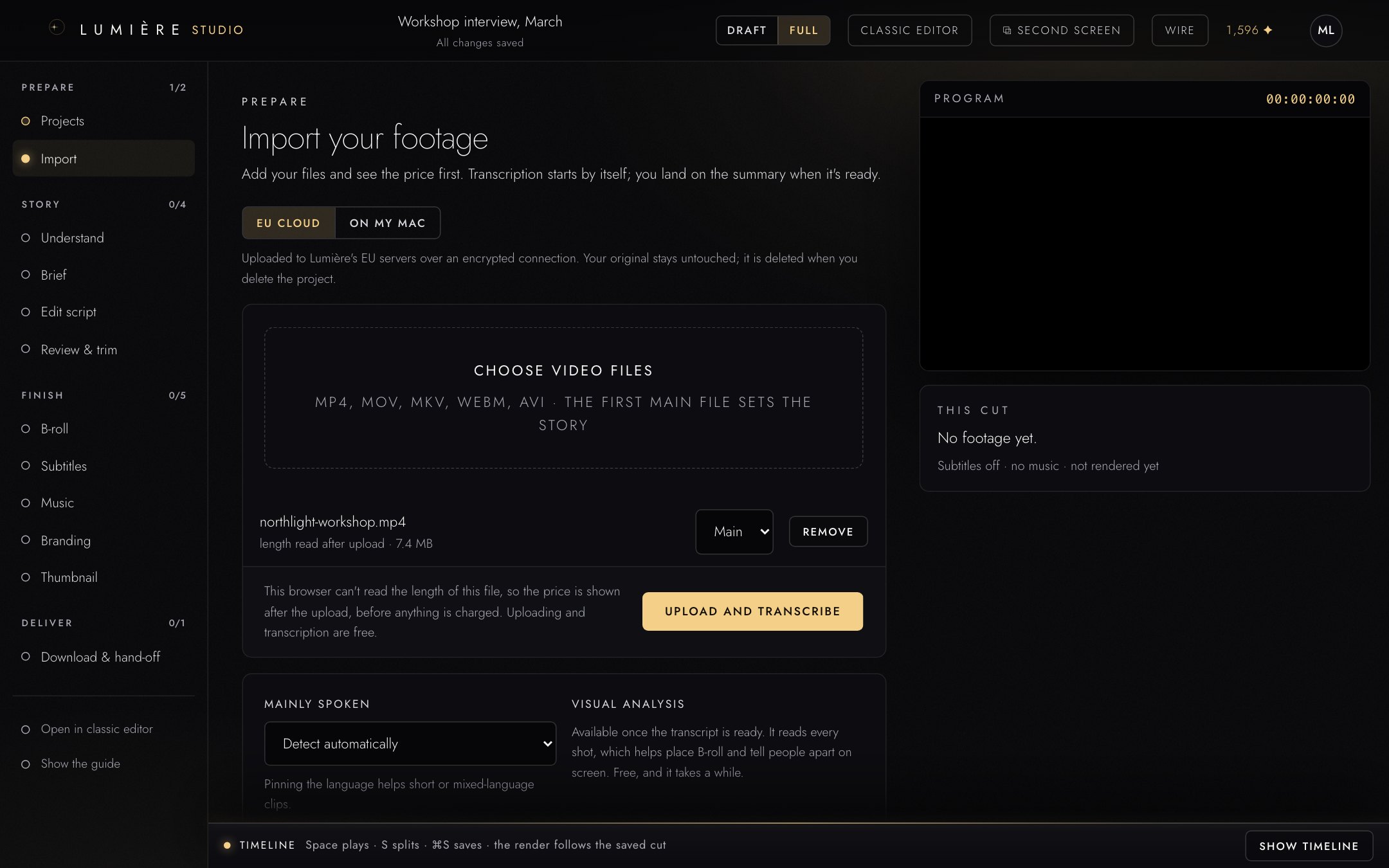 Der Schritt Import mit der Wahl zwischen EU cloud und On my Mac und der Dateiauswahl.