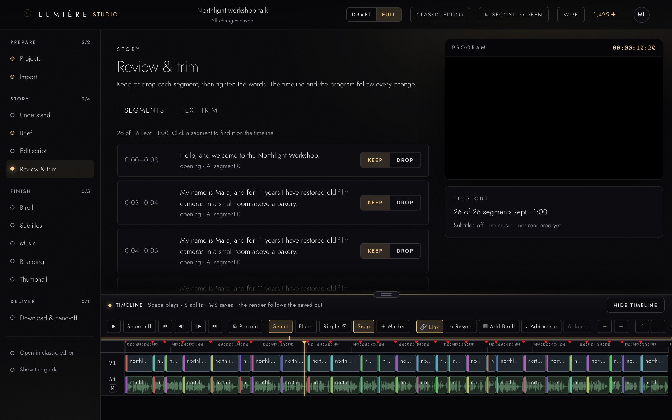 Review and trim mit Segmenten, den Schaltflächen Keep und Drop, dem Programmmonitor und der Timeline.
